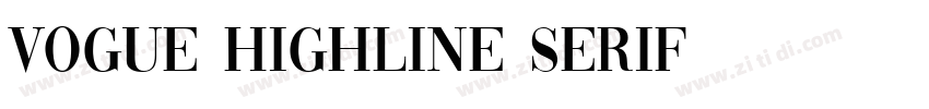 Vogue Highline Serif字体转换